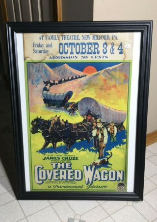 Vintage Movie Poster Milford Pa,  Paramount Pictures The Covered Wagon 1920s?