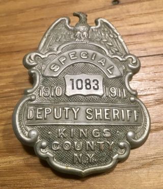 Special Deputy Sheriff Badge 1910 - 1911 Kings County Ny