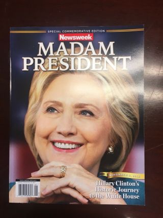 Recalled (print Error) Newsweek Madam President Hillary Clinton Mag