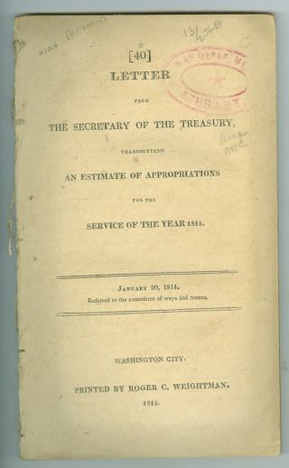 1814 Us Secretary Of Treasury,  Gov Appropriations Incl 4 Reports Us Navy Ships
