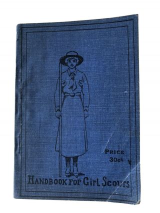1917 Handbook For Girl Scouts - How Girls Can Help Their Country - Rare Vintage