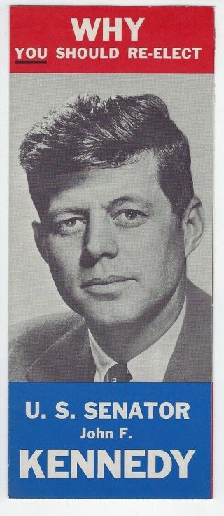 1958 Re - Elect U.  S.  Senator John F.  Kennedy Brochure
