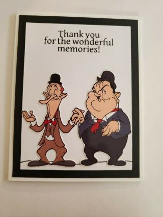Laurel And Hardy Thank You For The Wonderful Memories