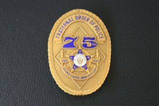 Fraternal Order 75th Grand Lodge Anniversary Badge 3 1/4 " Blackinton