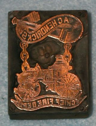 Antique Printing Block Fire Chief Badge W/ Steam Fire Engine Ac Hendricks E191