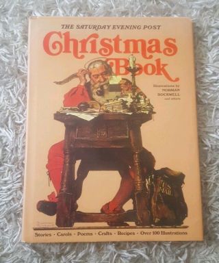 The Saturday Evening Post Christmas 1976 Book By Norman Rockwell & Others Book