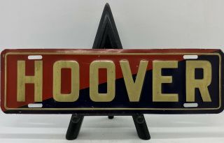 Vintage 1928 Hoover Presidential Political Advertising License Plate Tag Topper 2