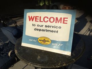 Vtg Gas And Oil Station 1965 Pennzoil " Welcome To Our Service Department " Sign