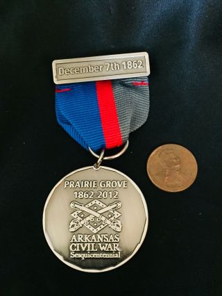 Sons Of Confederate Veterans Scv Arkansas Civil War Medal Prairie Grove 150 Yr