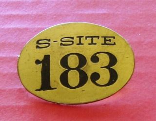 Historic S Site Badge - Manhattan Project - Atom Bomb - Los Alamos Lab - Wwii