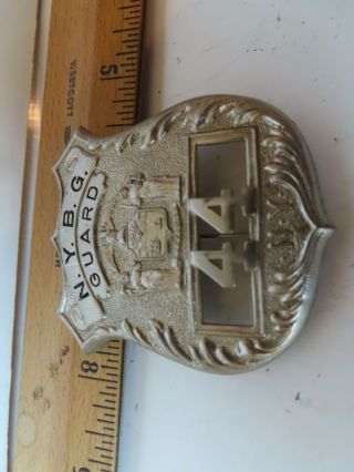 Rare Vintage Obsolete N.  Y.  B.  G.  Guard 44 Badge