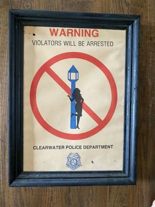 Vintage Anti Prostitution Police Poster Warning Notice Clearwater Fl