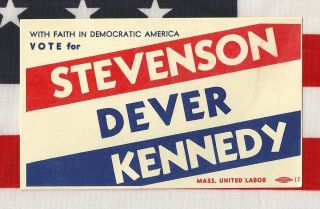 Jfk John F.  Kennedy Senator Political Campaign Adlai Stevenson Ma Massachusetts