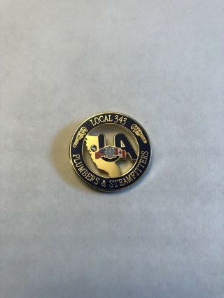 Ua Plumbers Pipefitters Steamfitters Local 343 Napa Valley Ca Lapel Pin