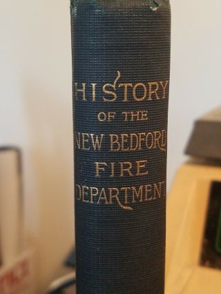 Rare Antique Book: History Of The Bedford Fire Department 1890,  Ellis