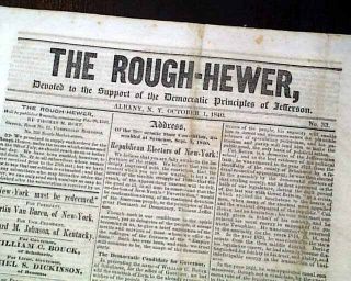 Rare Martin Van Buren President Campaign Rough - Hewer 1840 Albany Ny Newspaper