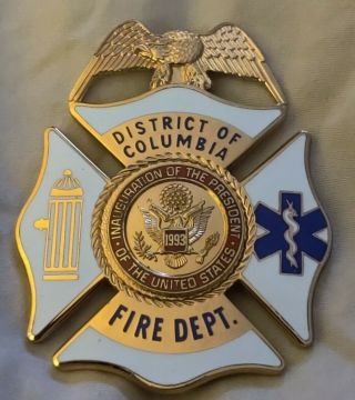 1993 Clinton Presidential Inauguration District Of Columbia Fire Dept Badge