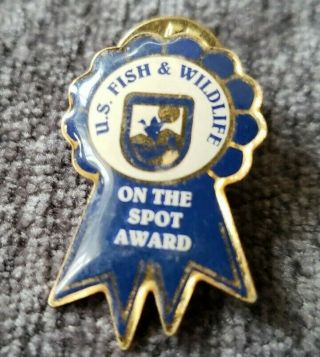 Vintage U.  S.  Fish And Wildlife On The Spot Award Lapel Pin Law Enforcement