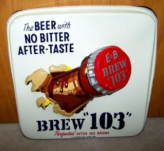 Vintage 50s E & B Brew 103 Beer Sign Detroit 7 Michigan Brewing Bottle Crown Cap