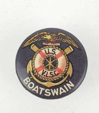 Rare Early 1900s Boatswain Us Vlsc Volunteer Life Saving Corps Celluloid Button