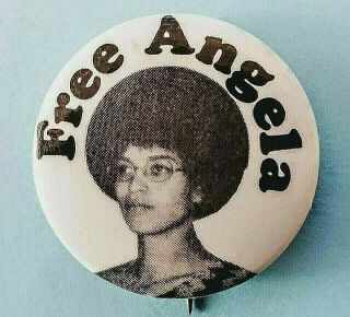 Angela - Black Panther Party Los Angeles 1970 Legal Defense Fund Button