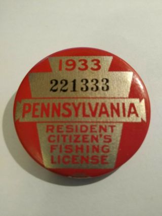 Vintage 1933 Pa Pennsylvania Fishing License Resident Button Pin