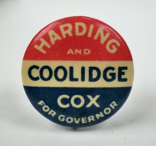 Vintage 1920 Warren Harding / Calvin Coolidge / C.  Cox Pinback Pin,  Button