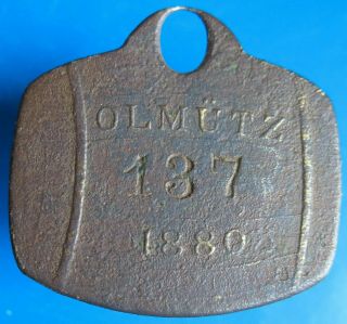 Czech In Austro - Hung.  - Old 1880 Olmutz - Dog License Tax Tag - More On Ebay.  Pl