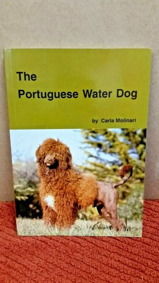 1993 The Portuguese Water Dog Book Signed By Author Carla Molinari First Print