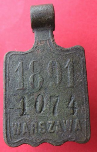 Poland under Tsarist Russia - old Warsaw 1891 dog tax tag - more on ebay.  pl 2