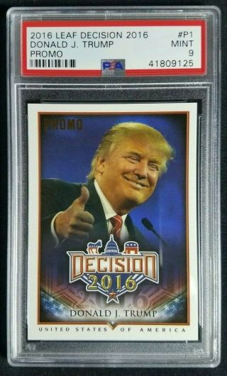 2016 Leaf Decision P1 Donald Trump Gold Promo Card Psa 9 Pop3 Usa Potus 45