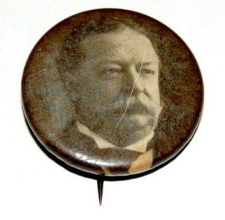 1908 William H.  Taft Campaign Pin Pinback Button Political Presidential Election