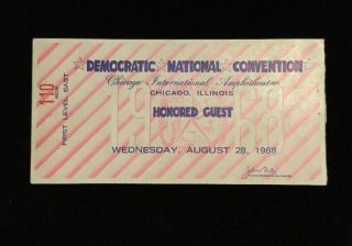 1968 Democratic National Convention Honored Guest Ticket