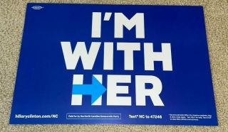 Hillary Clinton Official Campaign Poster Rally 2016 President Bill Im With Her