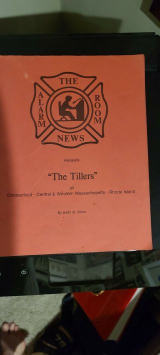 " The Tillers " By Maxim Fire Apparatus
