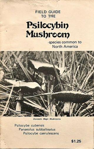Vintage 60s Drug Book Field Guide To The Psilocybin Mushroom