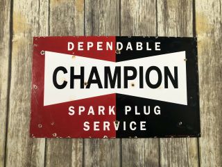 Vintage Champion,  Dependable Spark Plugs Service Porcelain Metal Gas & Oil Sign