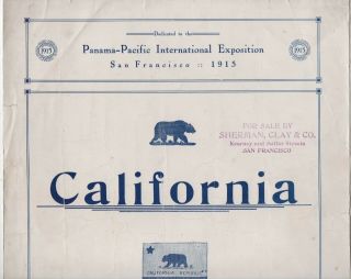 1912 Sheet Music " California " Dedicated To Ppie World 