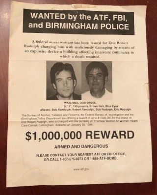 Eric Robert Rudolph Atf,  Fbi And Birmingham Police Wanted Poster