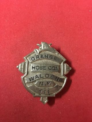Antique C.  G.  Braxmar Co.  Fireman’s Badge,  Orange Hose Co.  1,  Walden,  Ny