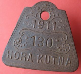 Czech U.  Austro - Hung.  Emp.  - Old 1911 Kutna Hora - Dog Tax Tag - More On Ebay.  Pl