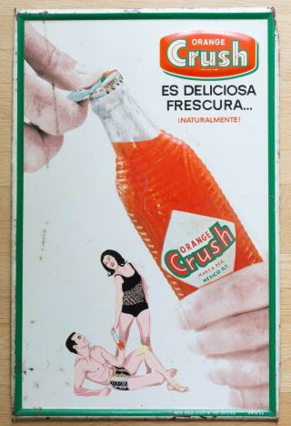 Vintage 18 " Spanish Orange Crush Embossed Tin Sign Mexico 1960 