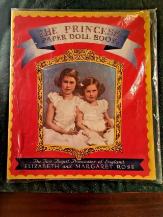 Vintage The Princess Paper Doll Book The Two Royal Princesses Ofengland 2216