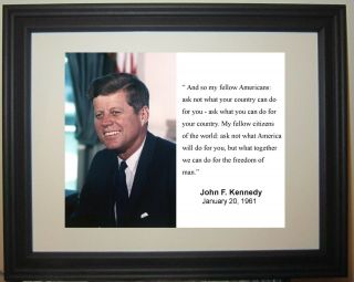 John F.  Kennedy Jfk " Ask Not.  " Inauguration Quote Framed Photo Picture A