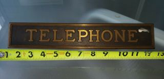 VINTAGE ANTIQUE BRASS or BRONZE Metal Sign TELEPHONE SIGN 13 1/2x2 1/2 Very Rare 3