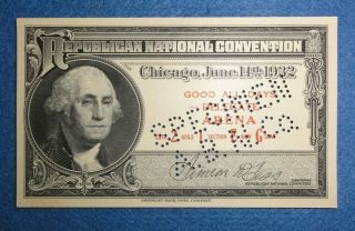 Rare Specimen 1932 Republican National Convention,  Chicago,  Political Ticket.