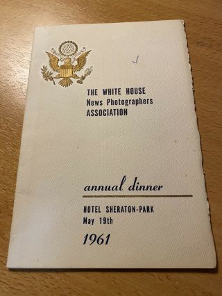 Jfk 1961 White House News Photographers Assoc.  Annual Dinner Program,  5/19/61