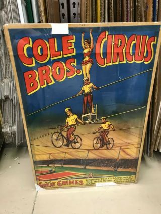 Vintage Cole Bros.  Circus Poster 18 " X 27 " The Great Grimes On High Wire 1949
