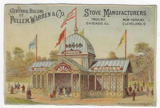 Fuller Warren Stoves Building Philadelphia Centennial Exhibition 1876 Trade Card