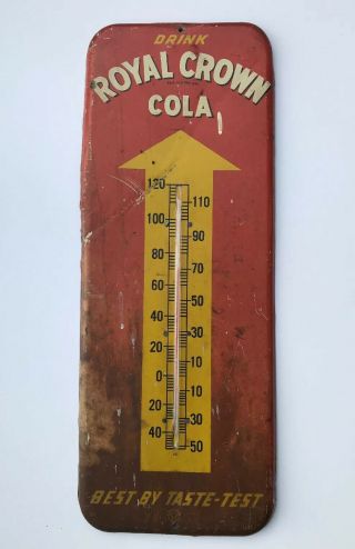Vintage 1951 Drink Royal Crown Cola Best By Taste Test Metal Thermometer